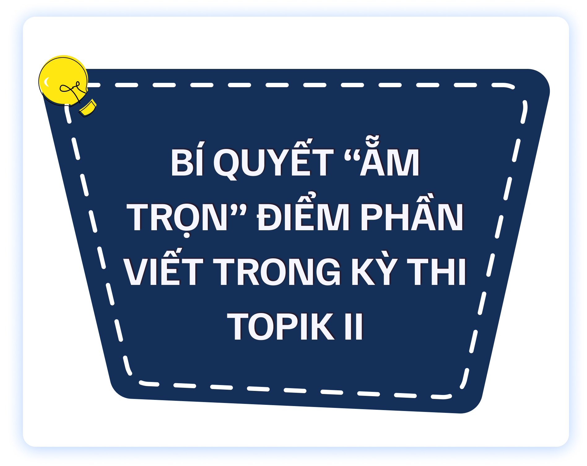 Topik 6 Tổng Quan Lộ Trình Hiu Đúng, Học Đúng và Vào Thi Tự Tin