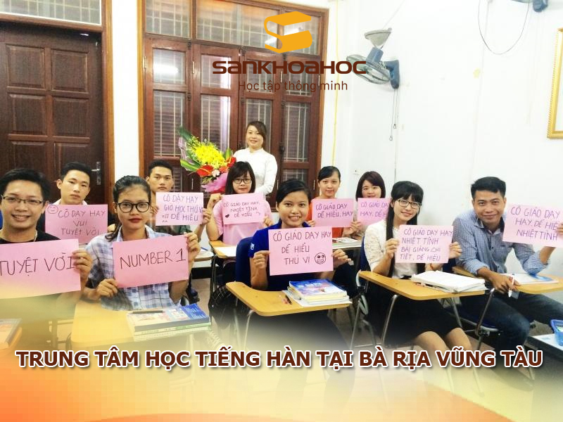 TOP 5 trung tâm học tiếng Hàn tại Bà Rịa Vũng Tàu