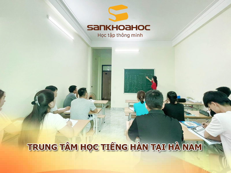 Trung tâm học tiếng Hàn tại Hà Nam