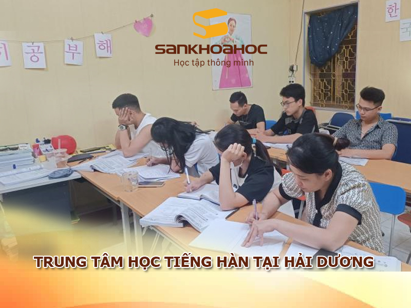 Trung tâm học tiếng Hàn tại Hải Dương