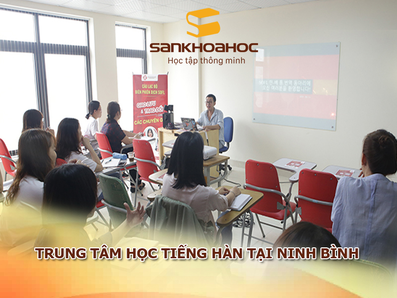 Trung tâm học tiếng Hàn tại Ninh Bình